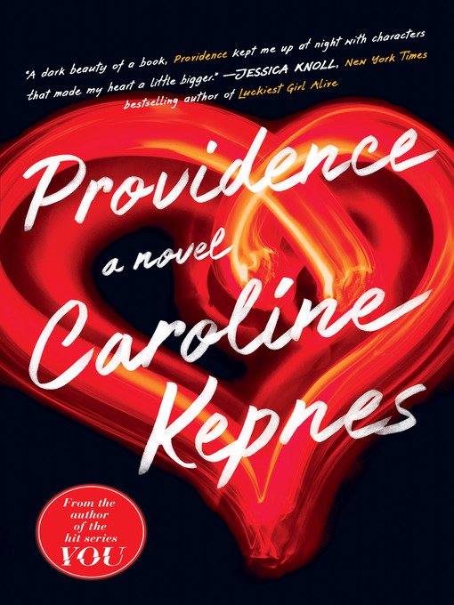 Title details for Providence by Caroline Kepnes - Available